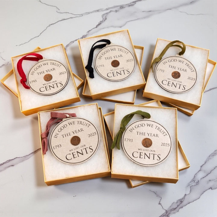 The Year We Lost Our Cents Commemorative Penny Ornament